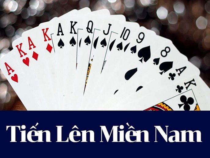 Bài tiến lên miền nam là gì? Luật chơi bài tiến lên miền nam cơ bản