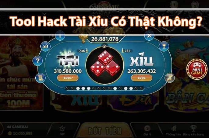 Tool hack game tài xỉu có thật không? Thực hư về tool tài xỉu